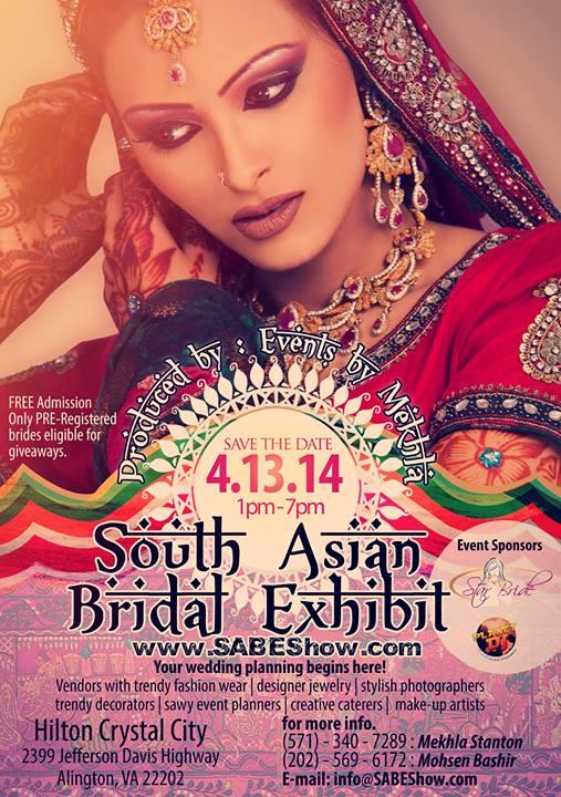 South Asian Bridal Exhibit Arlington VA April 13